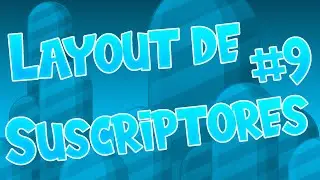 Layout De Suscriptores #9 | Geometry Dash