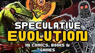 1.5 Hours of Spec Evo in Games, Comics, Literature & Film