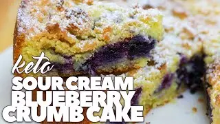 Sour Cream Blueberry Crumb Cake | Keto & Low Carb | Keto Desserts | CarnalDish