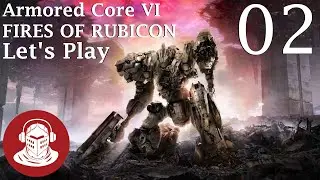 GUN 13 | ARMORED CORE VI: FIRES OF RUBICON - Let's Play Part 2