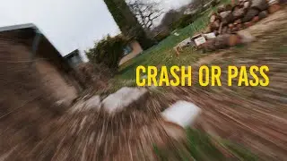 Crash or Pass | 5 inch FPV fun times | Hero11 mini