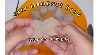 membuat bakso simple ala aku