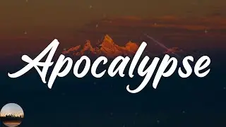 Cigarettes After Sex - Apocalypse (Lyrics)