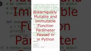 Python Mutable and Immutable Function Parameter Passed in 