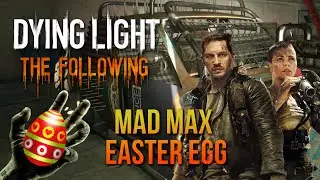 Mad Max Easter Egg - Dying Light The Following