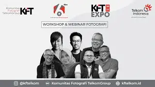 Workshop KFT Expo 2023 - Wedding Photography by Alvin Fauzie