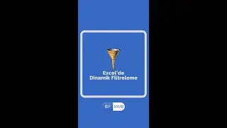 Excel'de Dinamik Filtreleme 