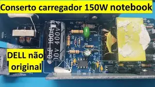 Reparo simples de carregador genérico 150W notebook DELL.