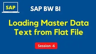 Load Master Data Text / Flat File in SAP BW BI | How to Loading Master Data Text from Flat File?