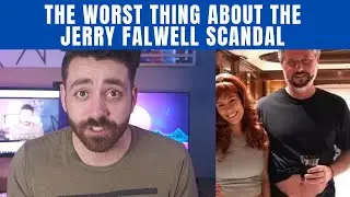 Jerry Falwell and Christianity's Unhealthy Obsession