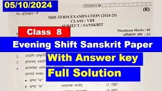 class 8 midterm Sanskrit paper answer key 2024 25 / Evening shift Sanskrit paper answer key class 8