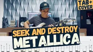 Seek and Destroy - Metallica - Tab