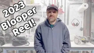 2023 Blooper Reel!