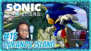 Sonic Frontiers Ouranos Island! Part 15