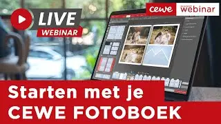 Webinar: Starten met je CEWE FOTOBOEK - 10 11 2022