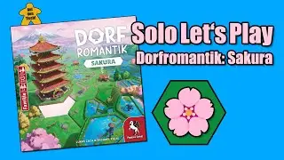 Solo Let's Play 🎲 Dorfromantik: Sakura | Partie 1 | Auf den Tisch!