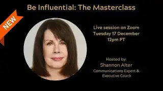 Be Influential: The Masterclass - Join Me Live Dec 17, 2024!