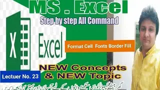 Excel Formatting Cells: Font, Border & Fill Colors