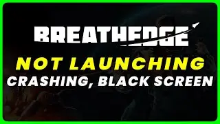 How to Fix Breathedge Crashing, Won't launch, Freezing, Stuttering and Black Screen