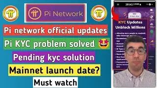 pi network new update | pi kyc problem | pi kyc pending | pi mainnet launch | pi network