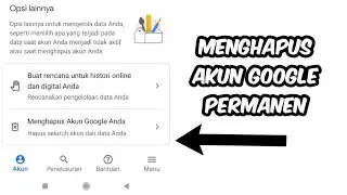 CARA MENGHAPUS AKUN GOOGLE SECARA PERMANEN