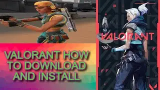 VALORANT;   DOWNLOAD AND INSTALL SET UP [ TUTORIAL ]