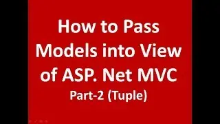 How to Pass Models into View of asp.net MVC Part-2