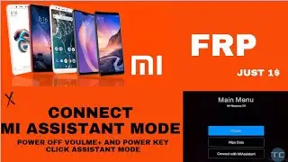 mi mobile frp bypass ll connect assistant mode ll One-Click Xiaomi FRP Unlock Tool 2024 ll