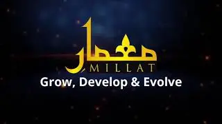 Message on 1st Anniversary of Memar e Millat By Muhammad Yousaf