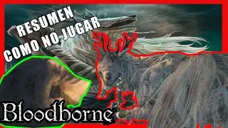 BLOODBORNE HOY CAZAMOS FURROS Capitul 2 ArielxD