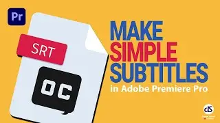 Premiere Pro : How To Create SRT file for Subtitle