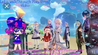 Let's Walkthrough Play Event Video:Genshin Impact Story Event Special:Midsummer Island Adventure 1.6