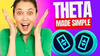 Theta Network MADE SIMPLE in 6 Minutes!