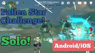 Fallen Star CHALLENGE SOLO - Genshin Impact (iOS, Android)