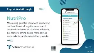 Vibrant's NutriPro - Report Walkthrough