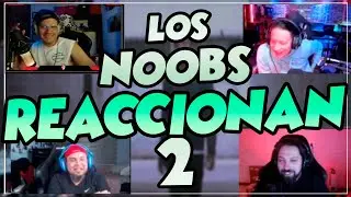 LOS NOOBS - Reaccionan al multiverso del W2M - PT2