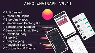 UPDATE!!! Download Aero WhatsApp Mod Terbaru 2022 Latest Version