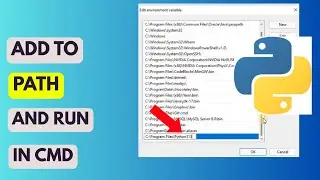 How to Add Python Installation to Path Environment variable in Windows 11