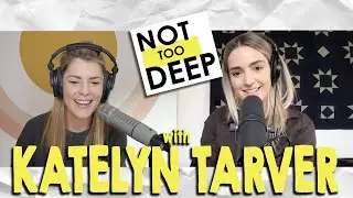 KATELYN TARVER on 