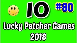 10 Lucky Patcher Android No Root Games List #80 2018