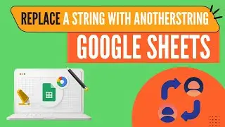 REPLACE Formula in Google Sheets | How to USE REPLACE function in Google Sheets | Google Sheets