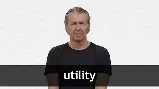 How to pronounce UTILITY in American English
