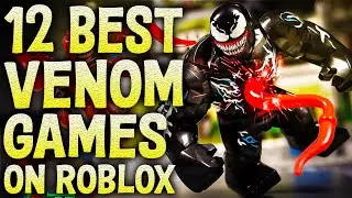 Top 12 Best Venom Games on Roblox for 2022