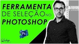 Ferramenta de Seleção - (Varinha Mágica) - Photoshop