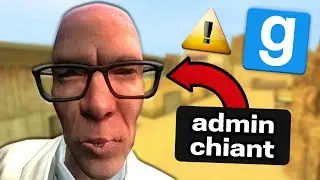 Les ADMINS les plus CHIANTS du monde sur GMOD...