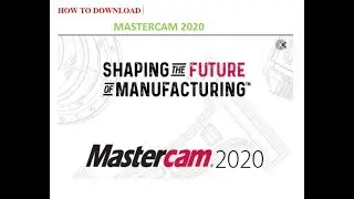 Download MASTERCAM student version, how to download and install mastercam 2020
