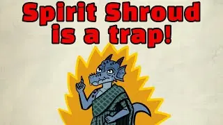 Spirit shroud is a trap in D&D 5e!