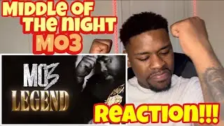 Middle of the Night - Mo3 (REACTION!!!) ALL YOU NEED W THIS ONE IS THE HENDAWG AND YA LADY