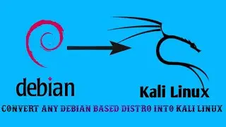 How to convert any debian based distro into kali linux