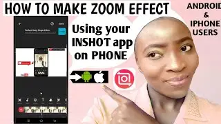 How to do the Zoom Effect on Inshot app | Zoom in + motion
